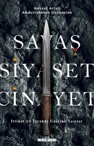 Savaş, Siyaset, Cinayet