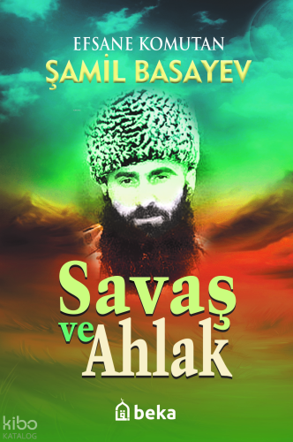 Savaş ve Ahlak | benlikitap.com