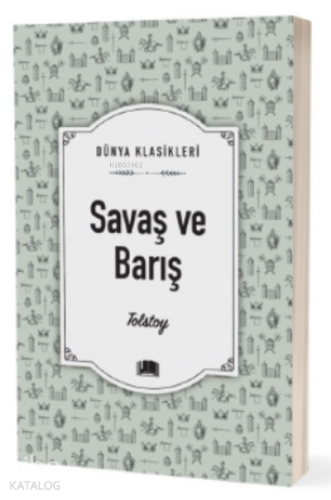 Savaş ve Barış | benlikitap.com