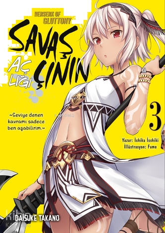 Savaşçının Açlığı 3