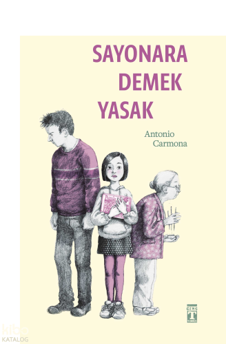 Sayonara Demek Yasak