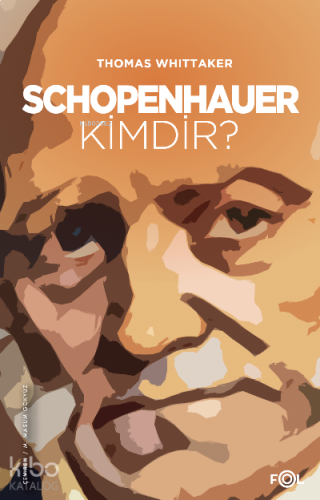 Schopenhauer Kimdir?