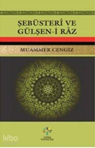 Şebusteri ve Gülşen-i Raz