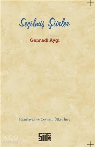 Seçilmiş Şiirler | benlikitap.com