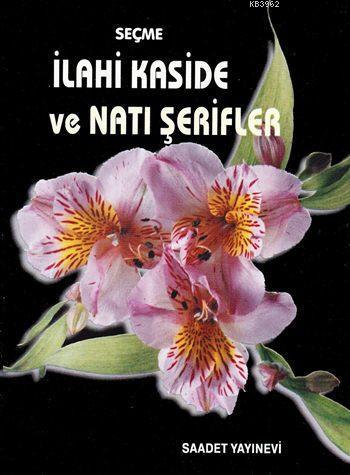 Seçme İlahi Kaside ve Natı Şerifler | benlikitap.com
