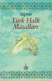 Seçme Türk Halk Masalları | benlikitap.com