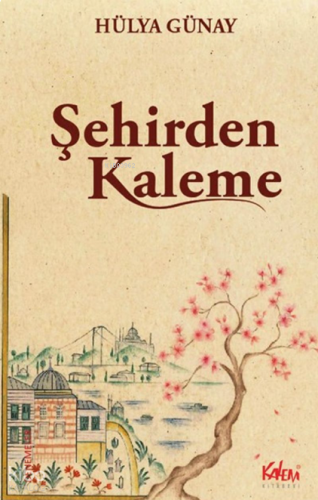 Şehirden Kaleme