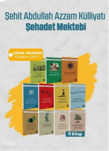Şehit Abdullah Azzam Külliyatı ;Şehadet Mektebi 11 Kitap | benlikitap.