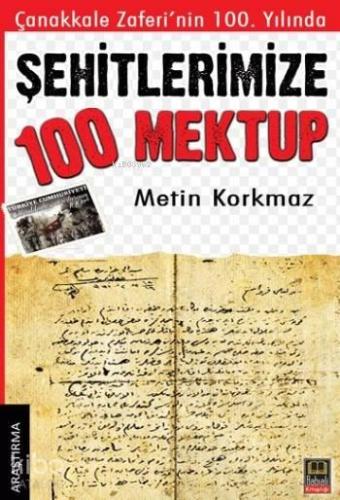 Şehitlerimize 100 Mektup