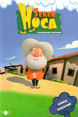 Şeker Hoca - Güneş Doğuyor | benlikitap.com