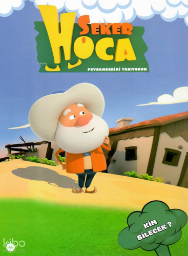Şeker Hoca - Kim Bilecek | benlikitap.com