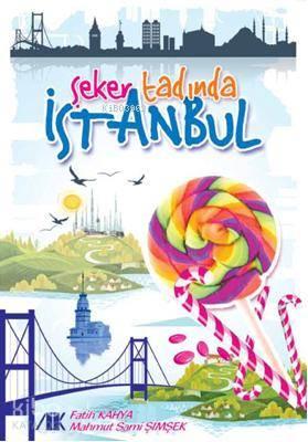 Şeker Tadında İstanbul