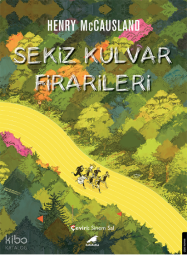 Sekiz Kulvar Firarileri