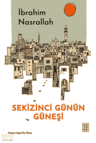 Sekizinci Günün Güneşi | benlikitap.com