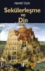 Sekülerleşme ve Din | benlikitap.com