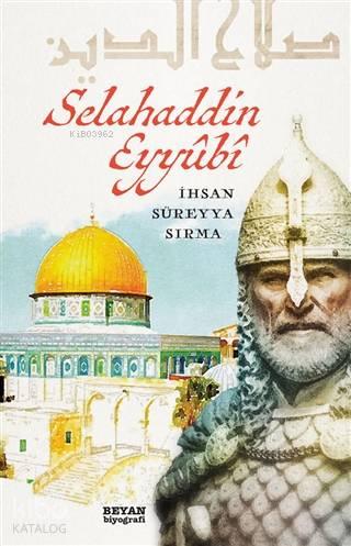 Selahaddin Eyyubi | benlikitap.com