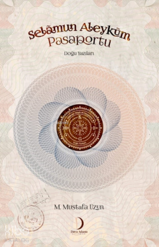 Selamun Aleyküm Pasaportu;Doğu Yazıları | benlikitap.com