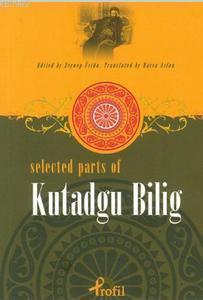Selected Parts Of Kutadgu Bilig | benlikitap.com