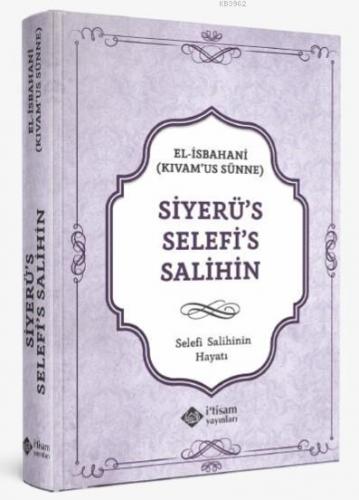Selefi Salihinin Hayatı | benlikitap.com
