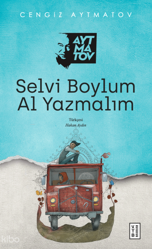 Selvi Boylum Al Yazmalım