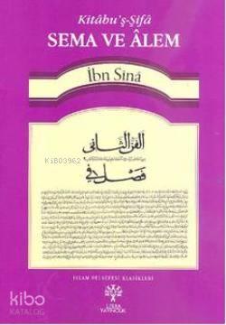 Sema ve Alem; Kitabu'ş Şifa | benlikitap.com