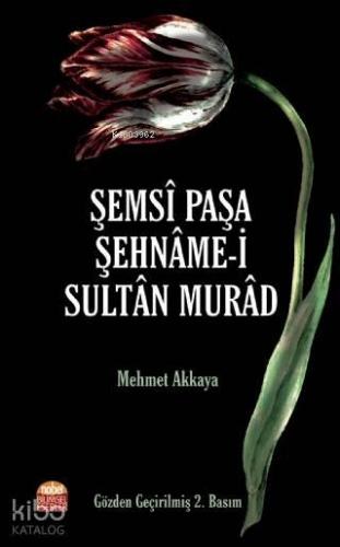 Şemsi Paşa Şehname-i Sultan Murad