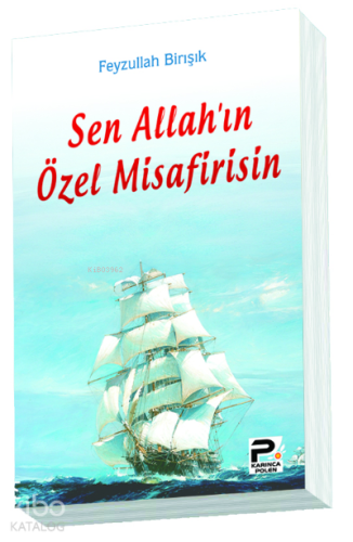 Sen Allah'ın Özel Misafirisin