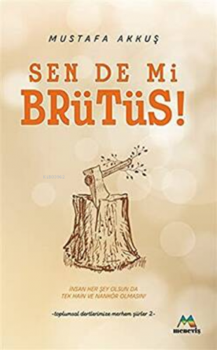 Sen De Mi Brütüs! | benlikitap.com