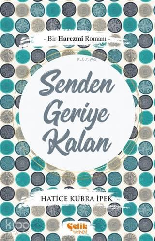 Senden Geriye Kalan | benlikitap.com
