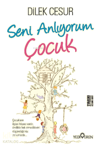 Seni Anlıyorum Çocuk | benlikitap.com