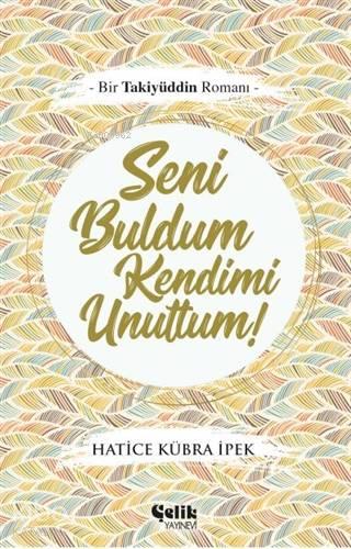 Seni Buldum Kendimi Unuttum | benlikitap.com