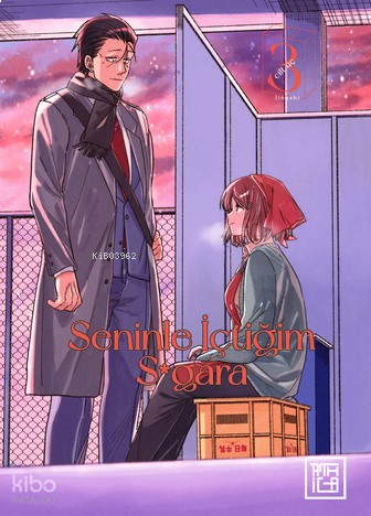 Seninle İçtiğim S*gara 3