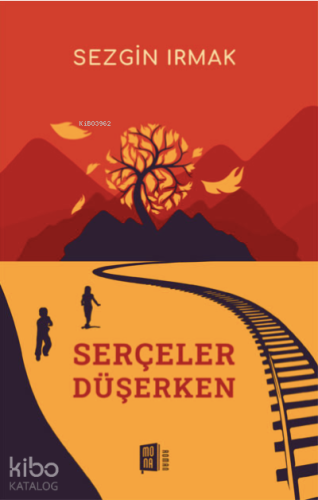 Serçeler Düşerken | benlikitap.com