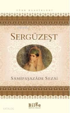 Sergüzeşt | benlikitap.com