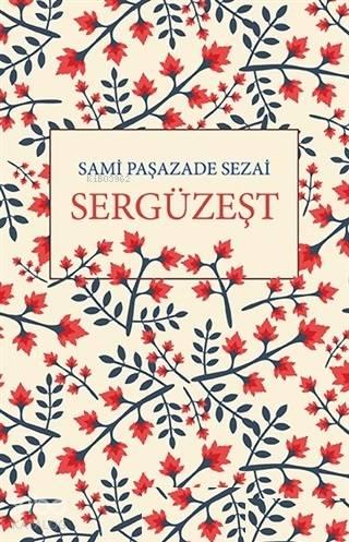 Sergüzeşt | benlikitap.com