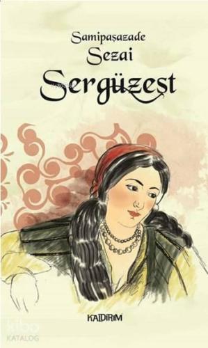 Sergüzeşt | benlikitap.com