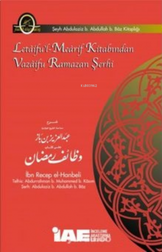 Letaifu'l-Mearif Kitabından Vazaifu Ramazan Şerhi | benlikitap.com
