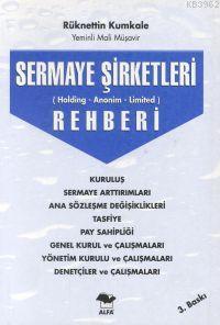 Sermaye Şirketleri Rehberi