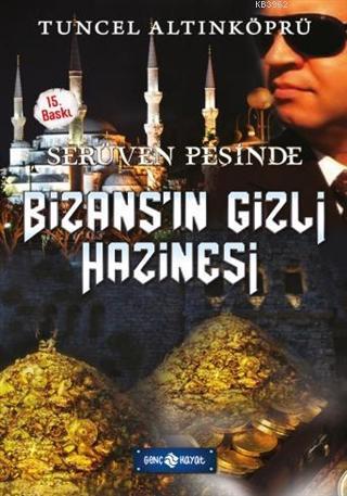 Serüven Peşinde 3 - Bizans'ın Gizli Hazinesi | benlikitap.com