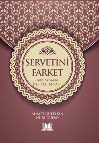 Servetini Farket | benlikitap.com