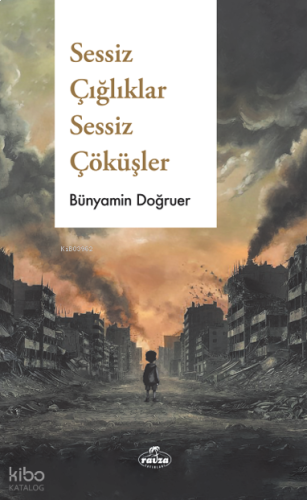 Sessiz Çığlıklar Sessiz Çöküşler | benlikitap.com