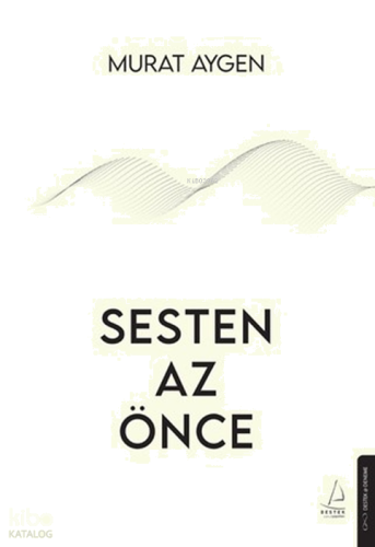 Sesten Az Önce | benlikitap.com