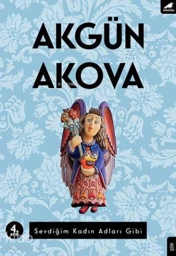 Sevdiğim Kadın Adları Gibi