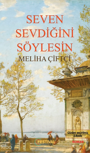 Seven Sevdiğini Söylesin