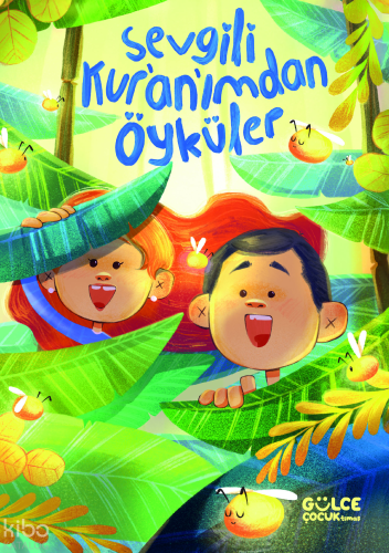 Sevgili Kur'an'ımdan Öyküler | benlikitap.com