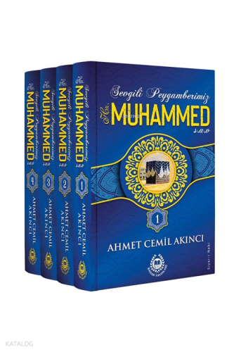 Sevgili Peygamberimiz Hz. Muhammed (s.a.v.) (4 Kitap);Siyer-i Nebi | b