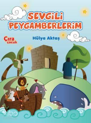 Sevgili Peygamberlerim | benlikitap.com