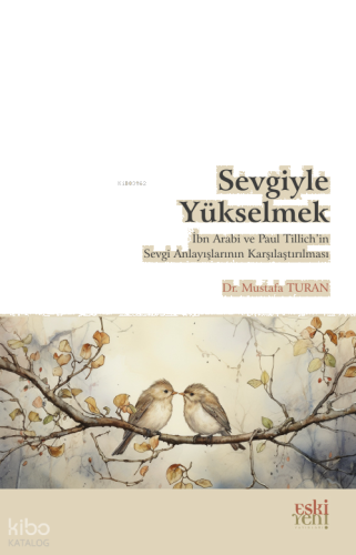 Sevgiyle Yükselmek