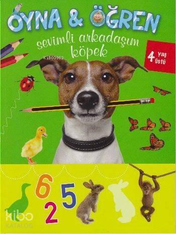 Sevimli Arkadaşım Köpek (4+ Yaş) | benlikitap.com