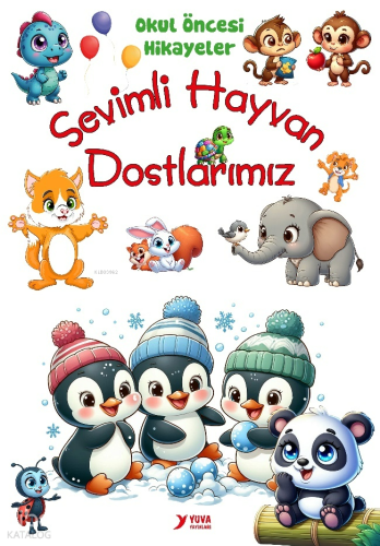 Sevimli Hayvan Dostlarımız | benlikitap.com